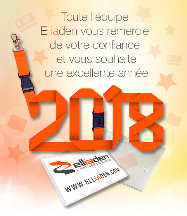 The entire Elliaden team thanks you for your trust and wishes you an excellent year 2018